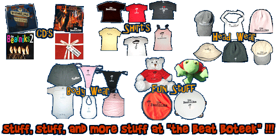 CD's, shirts, and more at the Beat Boteek!!