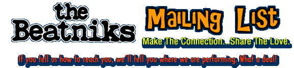 The Beatniks Mailing List